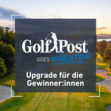 Golf Post goes Kärnten 2025 // Upgrade für die Gewinner:innen der "Race to Kärnten" 2024